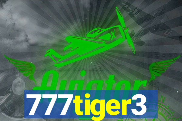 777tiger3