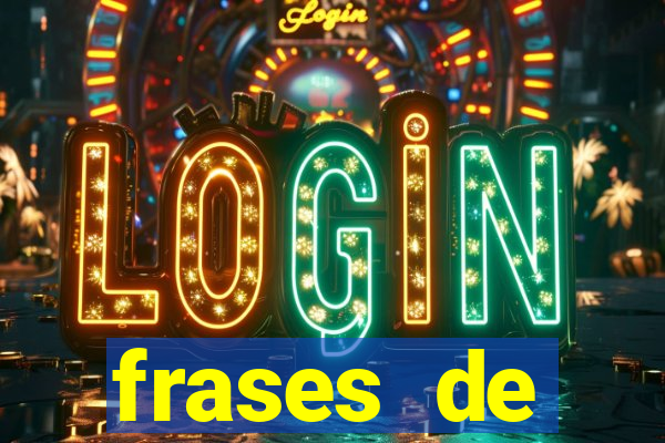 frases de positividade para status