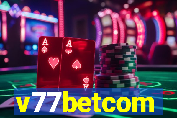 v77betcom