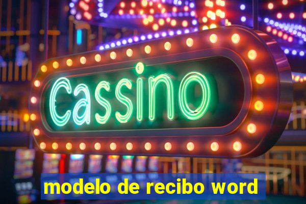 modelo de recibo word