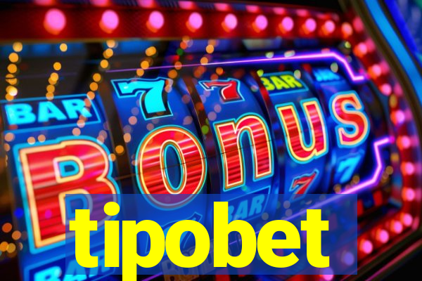 tipobet