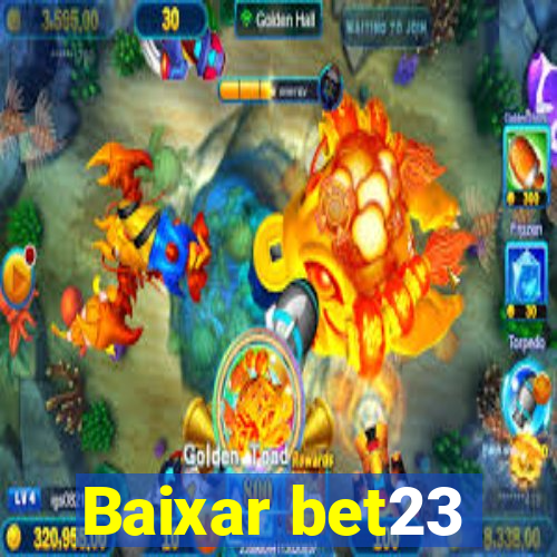 Baixar bet23
