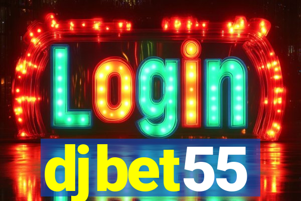djbet55