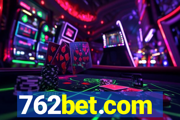 762bet.com
