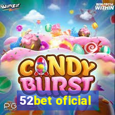 52bet oficial