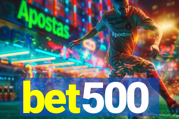 bet500