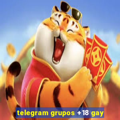 telegram grupos +18 gay