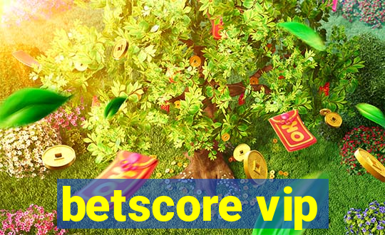 betscore vip