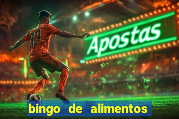 bingo de alimentos saludables para imprimir