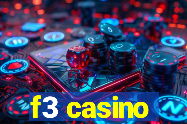 f3 casino