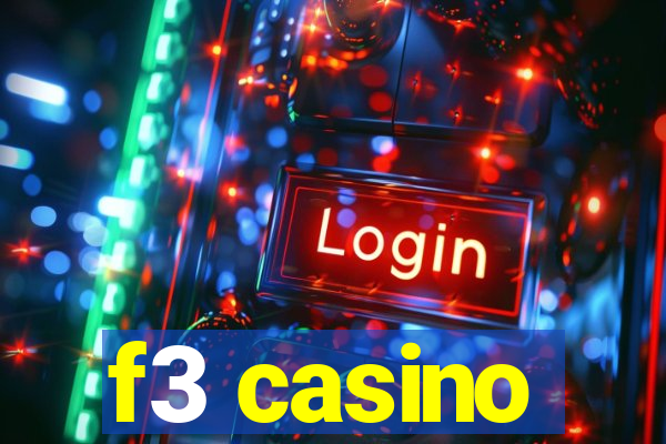 f3 casino