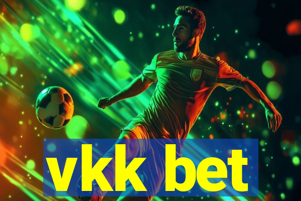 vkk bet