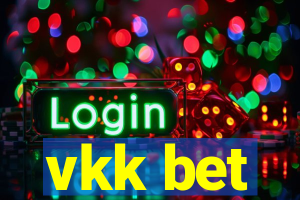 vkk bet