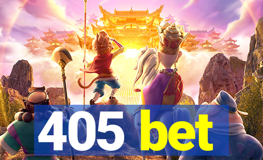 405 bet