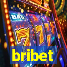 bribet