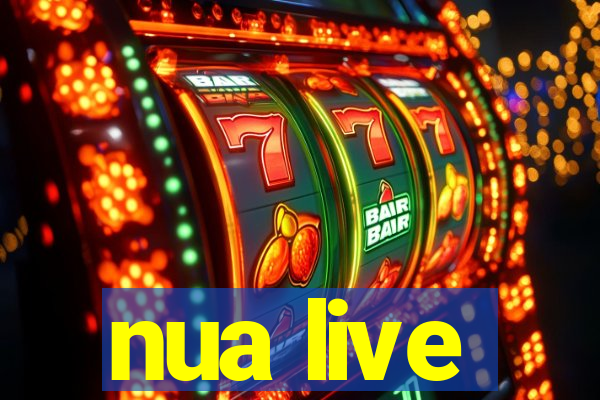 nua live