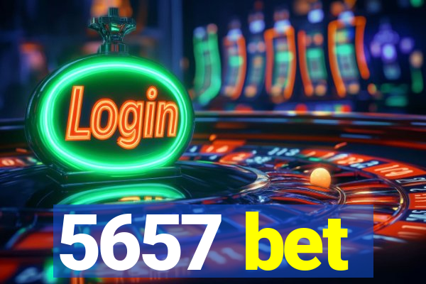 5657 bet