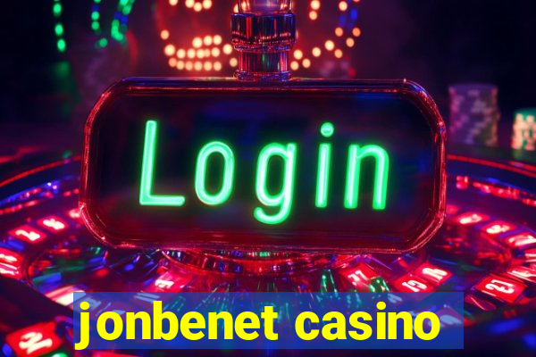 jonbenet casino