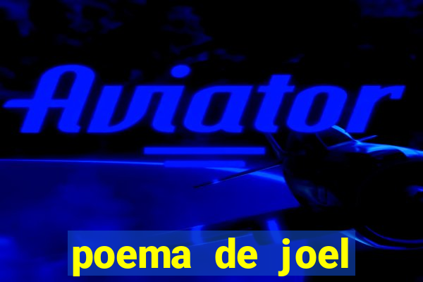 poema de joel rufino dos santos