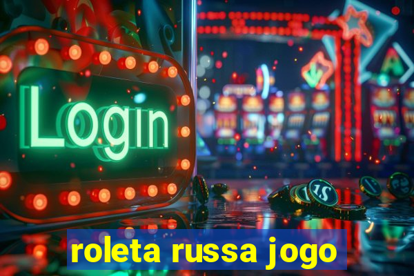 roleta russa jogo