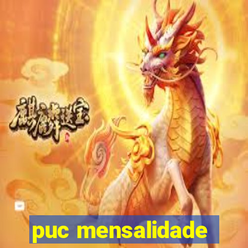 puc mensalidade