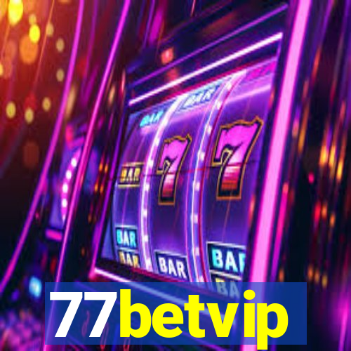 77betvip