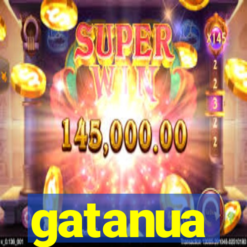 gatanua