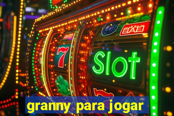 granny para jogar