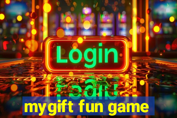 mygift fun game