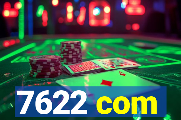 7622 com