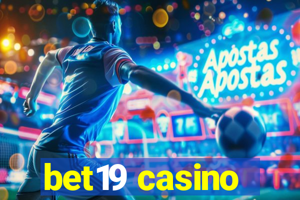 bet19 casino