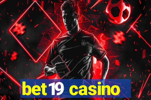 bet19 casino