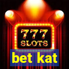 bet kat