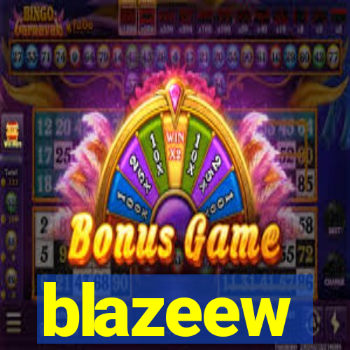 blazeew