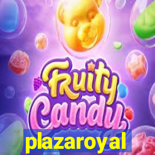 plazaroyal