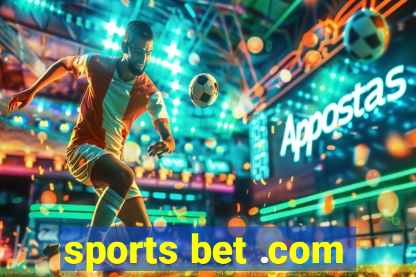 sports bet .com