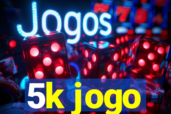 5k jogo