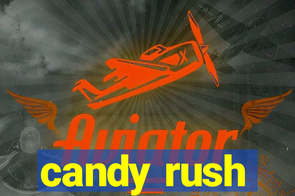 candy rush