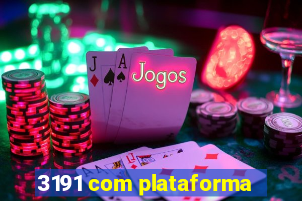 3191 com plataforma