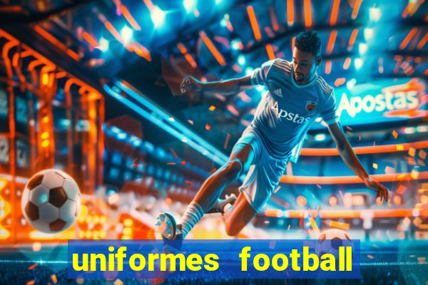 uniformes football league 2024
