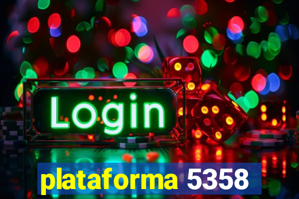 plataforma 5358