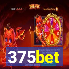 375bet