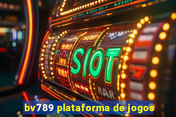 bv789 plataforma de jogos
