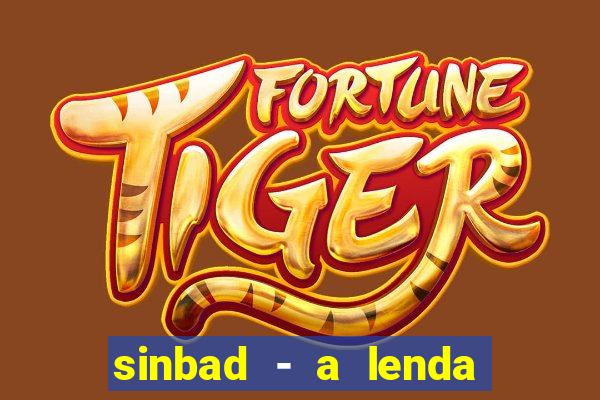 sinbad - a lenda dos sete mares dublado filme completo dublado download