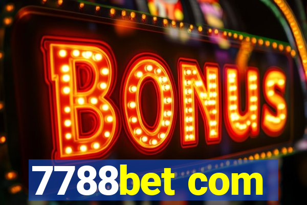7788bet com