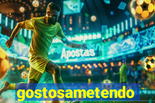 gostosametendo