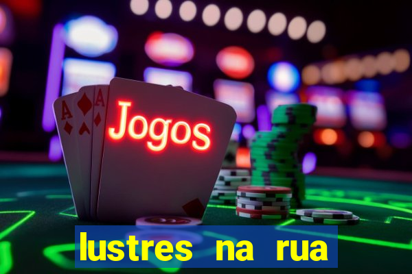 lustres na rua benfica rj