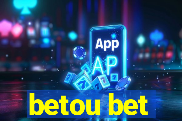 betou bet