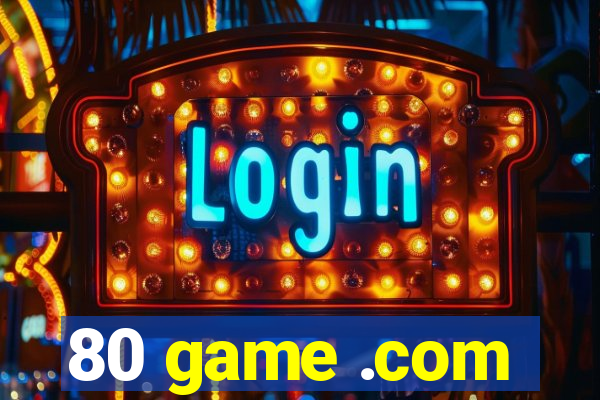 80 game .com