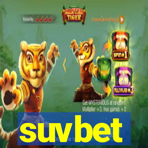suvbet